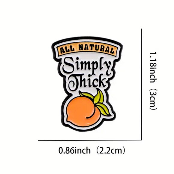 3 for $20** (all individual pins!) Simply Thick Peach Cheeky Pin - Picture 3 of 3